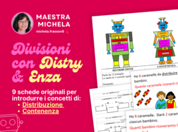Matematica: Divisioni con Distry ed Enza - classe terza - scuola primaria