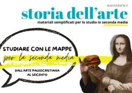 Storia dell’Arte semplificata per la Scuola Media – VOLUME 2 - Mappe Concettuali Sintesi e Video | DSA, BES e Disabilità