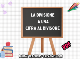 DIVISIONE A UNA CIFRA AL DIVISORE