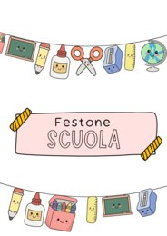 Festone a tema scuola da stampare e appendere!