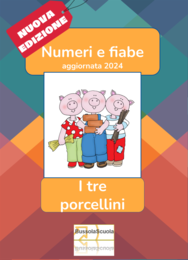 Fascicolo numeri e fiabe: I tre porcellini numero 3 Ed aggiornata 2024