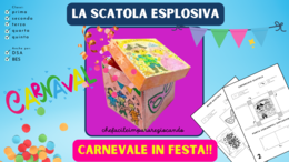 CARNEVALE - COME FARE UNA SCATOLA ESPLOSIVA - IL TESTO REGOLATIVO - TUTTE LE CLASSI - SCUOLA PRIMARIA