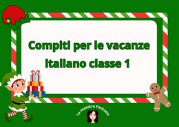 Compiti per le vacanze natalizie italiano- classe 1