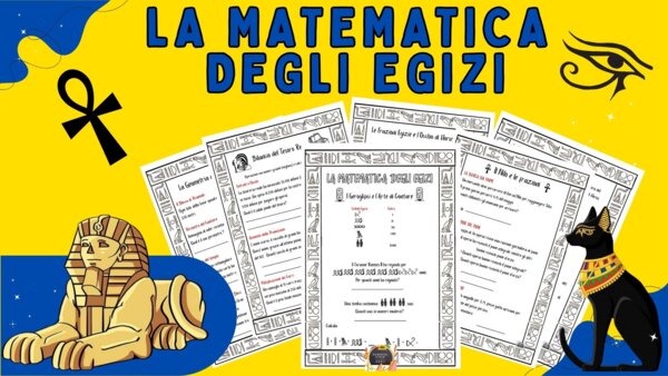 LA MATEMATICA DEGLI EGIZI - Schede di matematica e geometria per la classe 4^ -