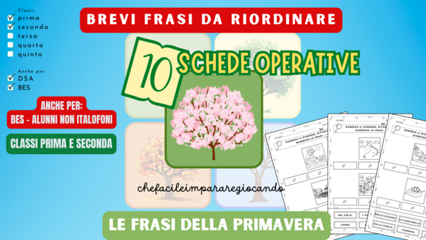 PRIMAVERA - LEGGERE E RIORDINARE FRASI