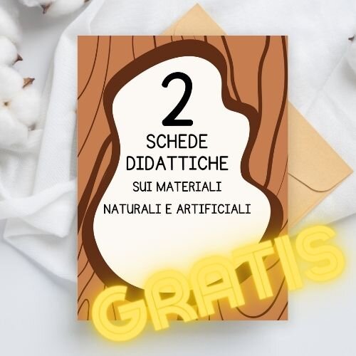 Schede sui materiali naturali e artificiali