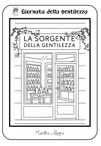 LA SORGENTE DELLA GENTILEZZA