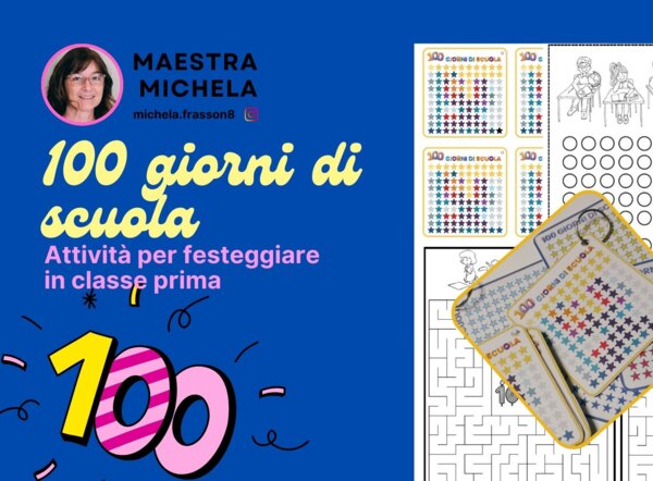 Classe prima: 100 giorni di scuola
