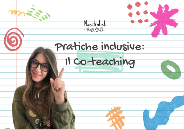 Il co-teaching: collaborare per includere!
