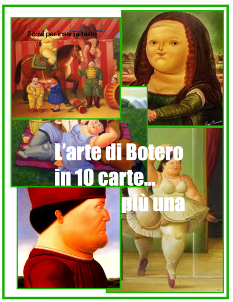 Fernando Botero in 10 carte...più una