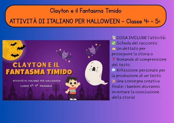 🎃👻 ATTIVITÀ DI ITALIANO PER HALLOWEEN - Classe 4ª -5ª 👻🎃
