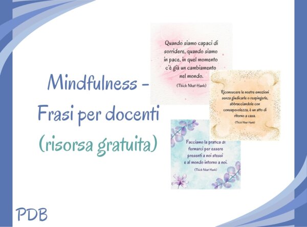 Frasi di Thich Nhat Hanh per docenti (mindfulness - stare bene in classe)