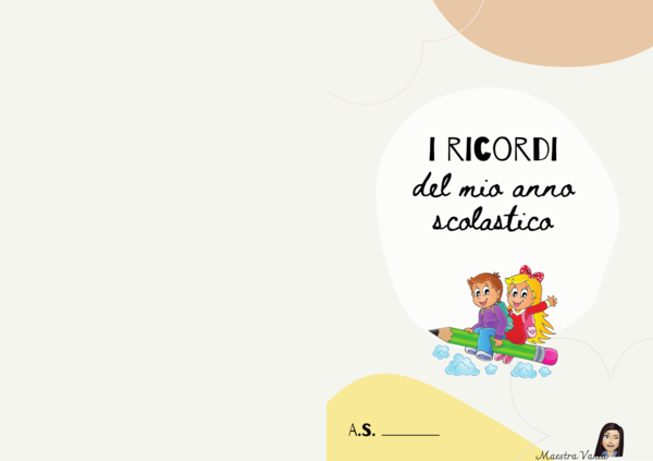 I ricordi del mio anno scolastico - classe prima
