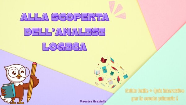 Ripasso di analisi logica – Mini guida + quiz interattivo