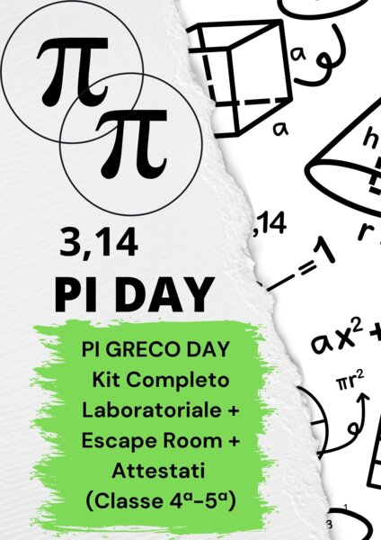 PI GRECO DAY – KIT COMPLETO LABORATORIALE (Classe 4ª-5ª)