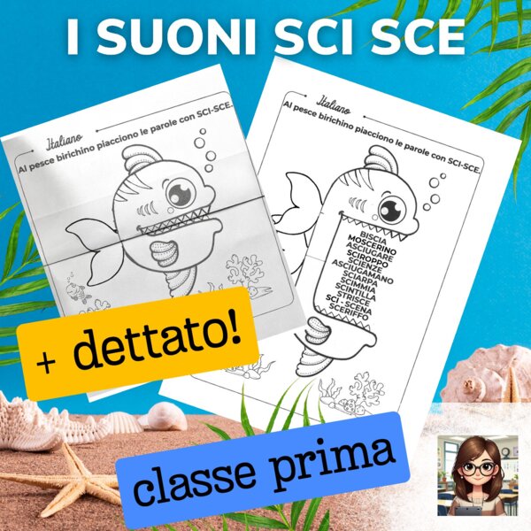 Introduzione ai suoni SCI SCE (italiano, classe prima)