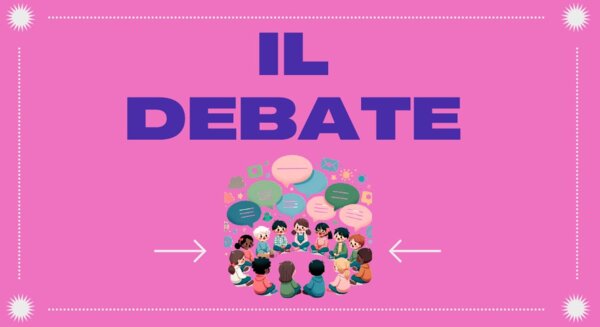 Trasforma la classe in un “Palcoscenico”: il debate