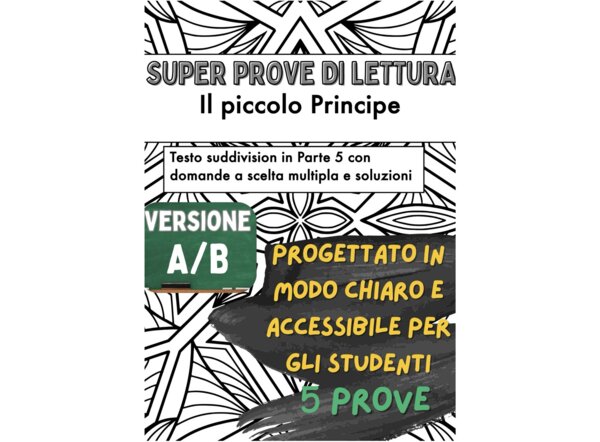 📘🌟 5x Test di lettura su «Il piccolo Principe» di Antoine de Saint-Exupéry ✨ (Versione A/B – per capitoli, in classe)