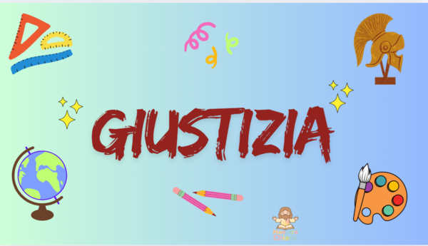 La Giustizia come valore e virtù
