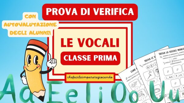 VERIFICA - LE VOCALI - CLASSE PRIMA