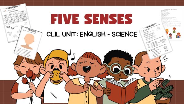 CLIL Scienze Inglese - The five senses - UD per primaria
