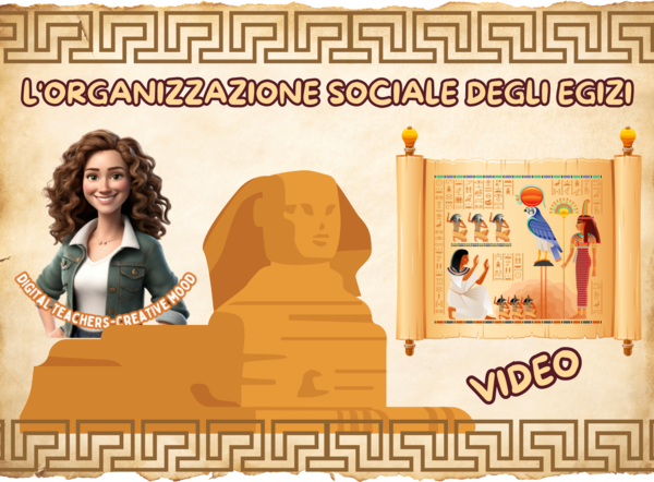 L'ORGANIZZAZIONE SOCIALE DEGLI EGIZI-VIDEO