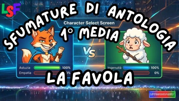 Favola_KIT ANTOLOGIA 1°media_slide+ infografica+ mappa mentale+ disegno da colorare+VERIFICA LE COMPETENZE+OMAGGIO:VIDEO&PODCAST