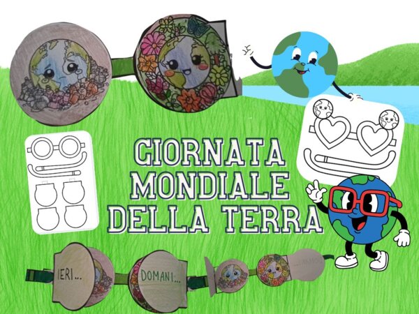 GLI OCCHIALI DELL’ECOLOGIA: GUARDARE IL FUTURO CON OCCHI NUOVI! FESTA DELLA TERRA