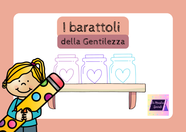 I barattoli della gentilezza.