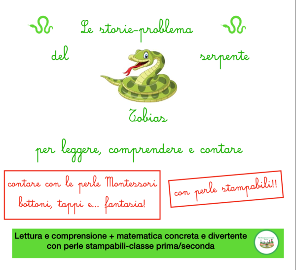 Storie-problema del serpente Tobias-per leggere,comprendere e contare-classe prima