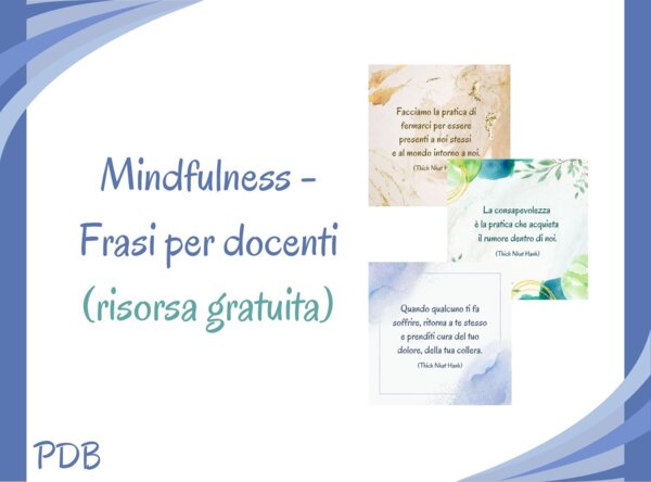 Frasi di Thich Nhat Hanh per docenti (mindfulness - stare bene in classe)