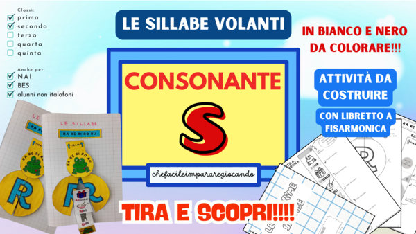 LA S VOLANTE - SILLABE SA SE SI SO SU - CLASSI PRIMA E SECONDA