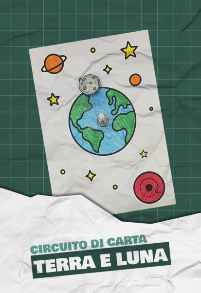 Circuito di carta - Terra e Luna