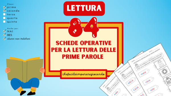 84 SCHEDE OPERATIVE PER LA LETTURA DELLE PRIME PAROLE