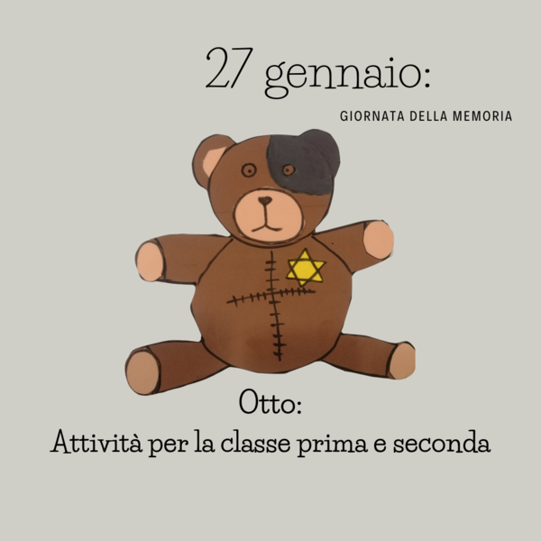 Otto, autobiografia di un orsacchiotto: attività per le classi prima e seconda