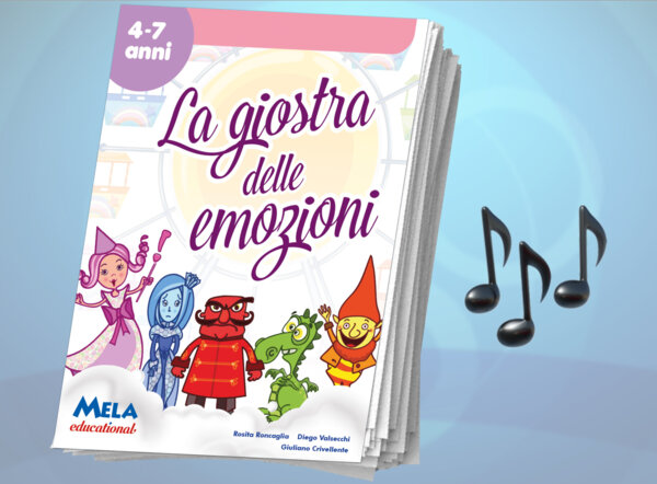 La giostra delle emozioni - libro con canzoni