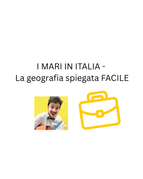 I MARI IN ITALIA - La geografia spiegata FACILE