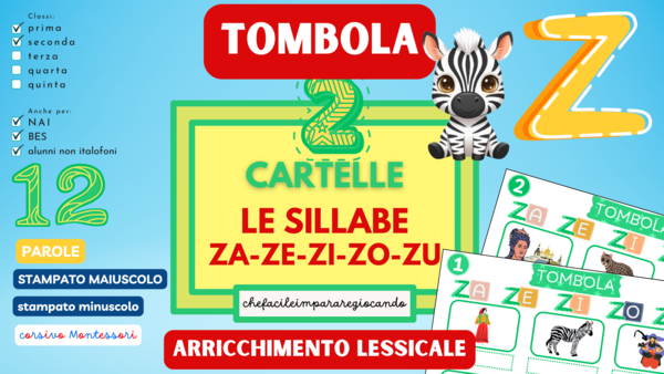 SILLABE ZA ZE ZI ZO ZU – TOMBOLA PAROLE – CLASSI PRIMA E SECONDA – ANCHE PER NAI E BES
