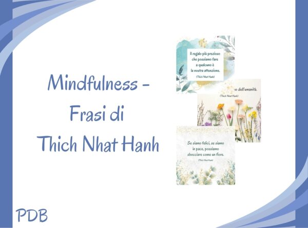 Frasi di Thich Nhat Hanh per la classe (mindfulness - educazione civica)