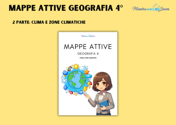 Mappe attive: geografia 4 - Clima e zone climatiche
