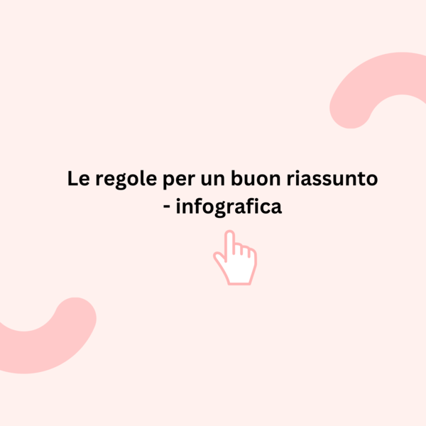 Le regole per un buon riassunto - infografica