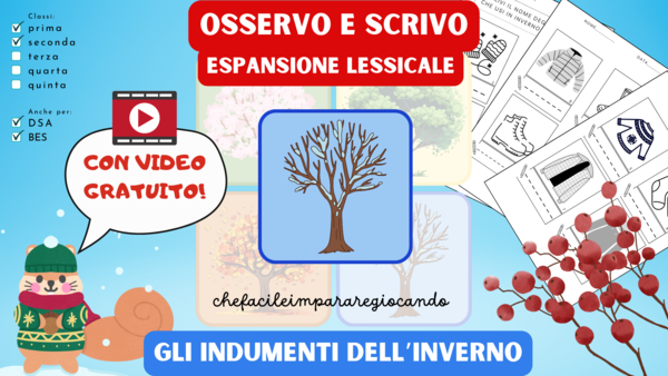 OSSERVO E SCRIVO: GLI INDUMENTI INVERNALI