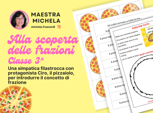 Alla scoperta delle frazioni - Classe 3^