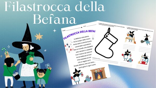 Filastrocca della befana con attività di scrittura e giochi. Adattabile a classi diverse.