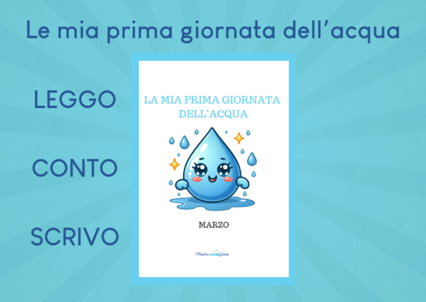 La mia prima giornata dell'acqua