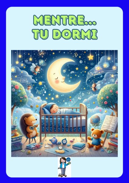 MENTRE TU DORMI, INTORNO A TE, MILLE STORIE VIVONO