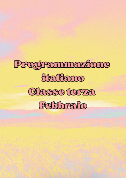 Programmazione Italiano classe terza Febbraio