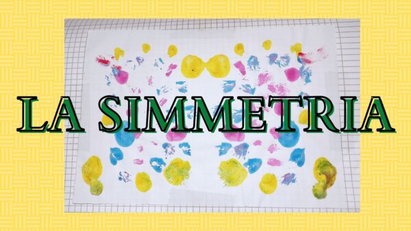 LA SIMMETRIA- video lezione e tutorial per realizzare disegni in simmetria usando le tempere