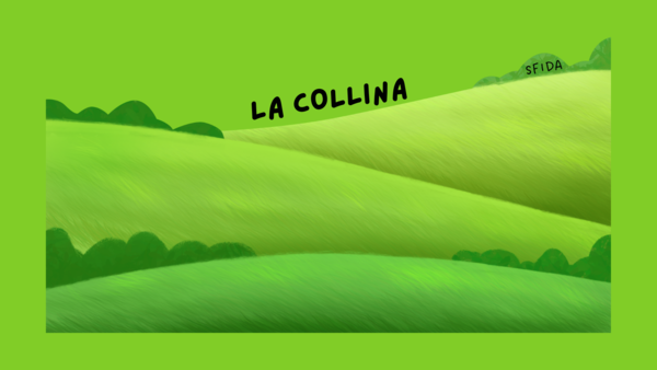 LA COLLINA - SFIDA
