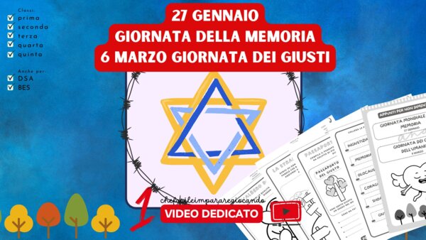 GIORNATA DELLA MEMORIA - GIORNATA DEI GIUSTI - 31 SCHEDE OPERATIVE - TUTTE LE CLASSI DELLA SCUOLA PRIMARIA